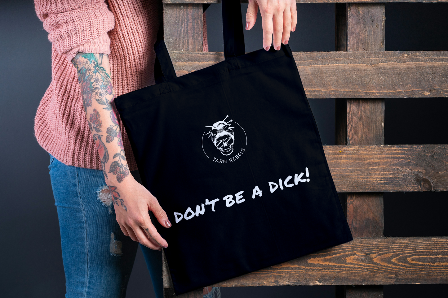 Don't Be a Dick Tote Bag